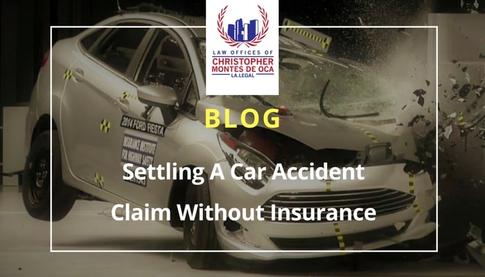 Settling A Car Accident Claim Without Insurance