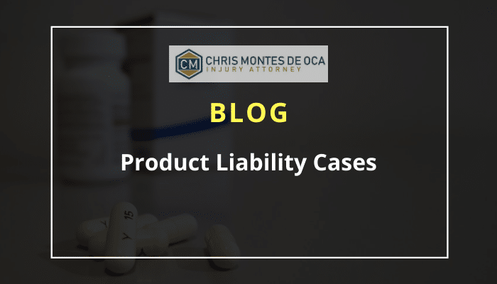 Product Liability Cases